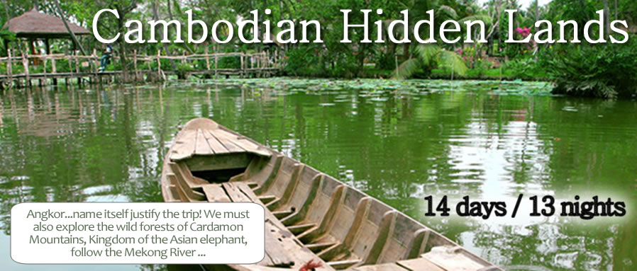 Cambodian Hidden Lands